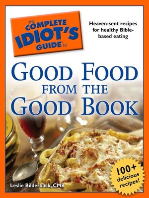 cover image of The Complete Idiot's Guide to Good Food From the Good Book